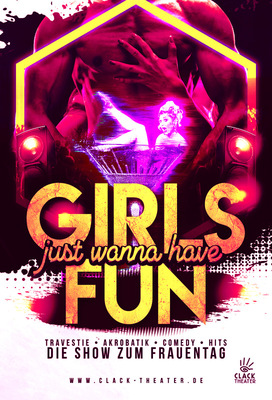 Girls just wanna have fun! Die PartyShow zum Frauentag
