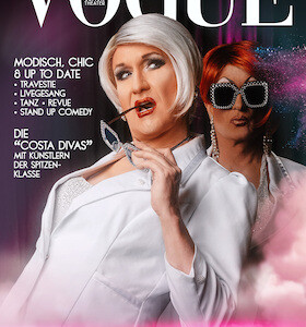 VOGUE • Travestie • Revue • Livegesang • Tanz • Stand-up-Comedy