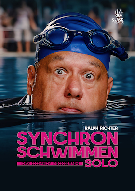 SYNCHRONSCHWIMMEN solo | Comedy • Kabarett | Ralph Richter PREMIERE