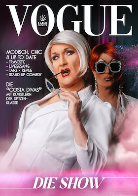 VOGUE • Travestie • Revue • Livegesang • Tanz • Stand-up-Comedy