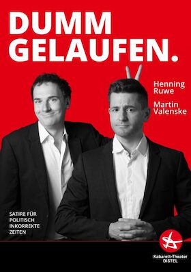 GASTSPIEL Die junge Distel • Ruwe und Valenske • Dumm gelaufen
